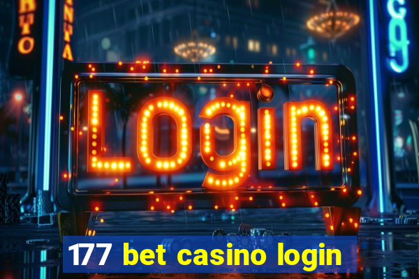 177 bet casino login